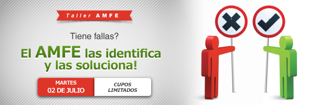 Tiene fallas? El AMFE las identifica y las soluciona!